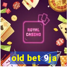 old bet 9ja